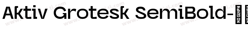 Aktiv Grotesk SemiBold字体转换